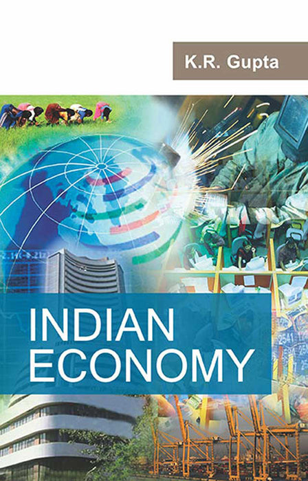 Indian Economy by K.R. Gupta