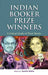 Indian Booker Prize Winners: A Critical Study of Their Works: A Critical Study of Their Works by Sunita Sinha