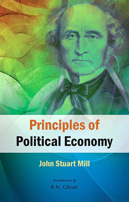 Principles Of Political Economy  (Vol. 2) by J.S. Mill