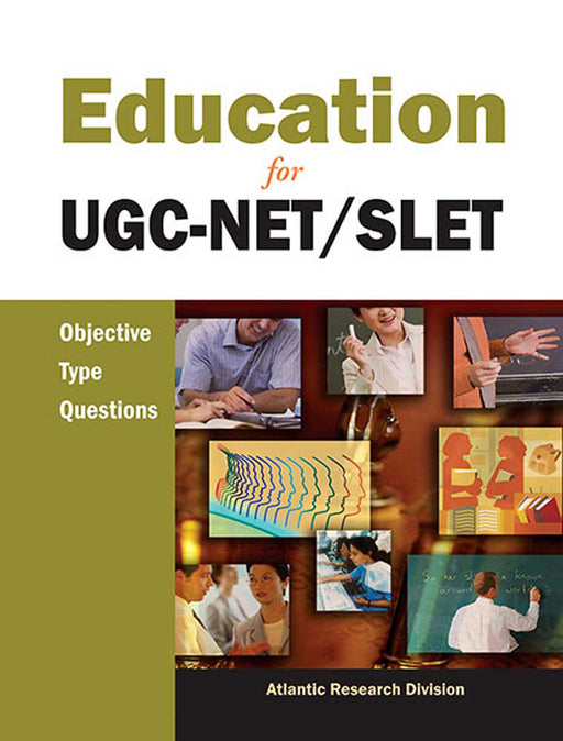 Education For Ugc-Net/Slet: Objective Type Questions by Atlantic Research Division