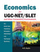 Economics For Ugc-Net/Slet And Other Competitive Examinations: For Essay Type, Analytical/Evaluative - Definitional and Text - Based Question by K.R. Gupta