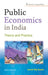 Public Economics In India: Theory and Practice by J.R. Gupta