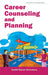 Career Counseling And Planning by Sushil Kumar Srivastava