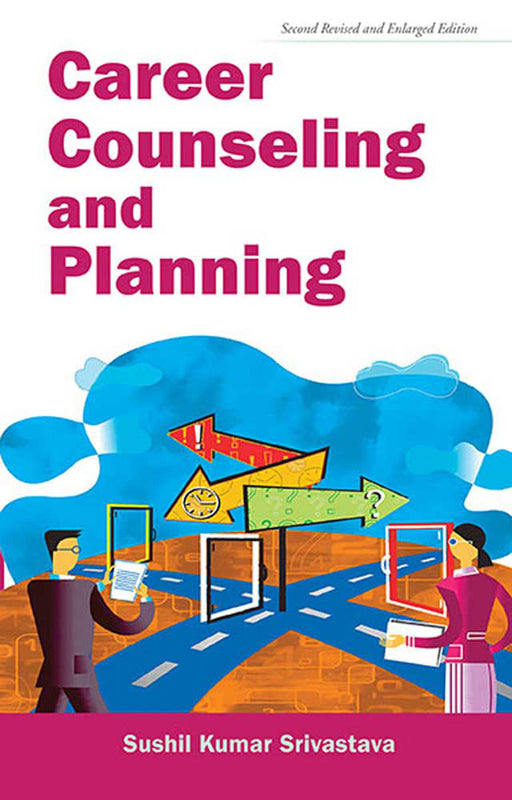 Career Counseling And Planning by Sushil Kumar Srivastava