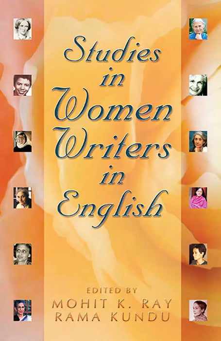 Studies In Women Writers In English  (Vol. 10) by Mohit K. Ray