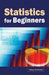 Statistics For Beginners by Vijaya Krishnan
