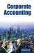 Corporate Accounting  (MULTI VOL SET-2 Vols.) by Balavant M.P.