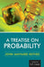 A Treatise On Probability by John Maynard Keynes