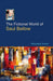 The Fictional World Of Saul Bellow by Ishteyaque Shams