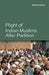 Plight Of Indian Muslims After Partition by Habibur Rehman