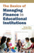 The Basics Of Managing Finance In Educational Institutions by Sutapa Bose, Jayabrata Bose