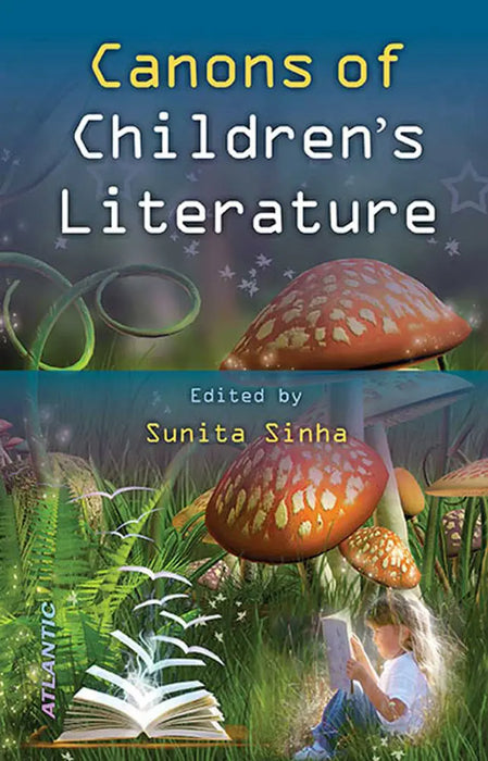 Canons Of Children'S Literature  (Vol. 2) by Sunita Sinha