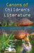Canons Of Children'S Literature  (Vol. 2) by Sunita Sinha
