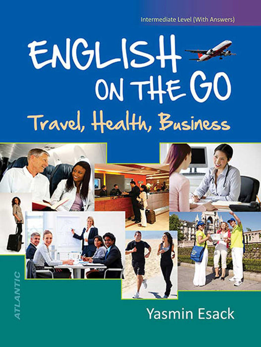 English On The Go: Travel, Health, Business by Yasmin Esack