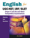 English For Ugc-Net/Jrf/Slet: Paper II and III and Other Competitive Examinations by R.S. Malik, Ann C. Schulte, Kent Johnson