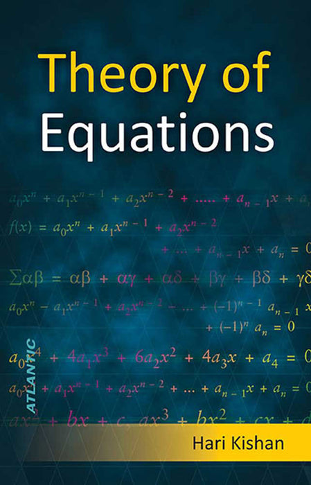 Theory of Equations by Hari Kishan