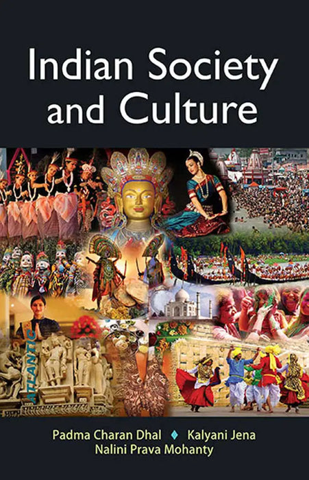Indian Society And Culture by Padma Charan Dhal