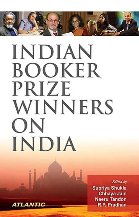Indian Booker Prize Winners On India by Supriya Shukla