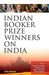 Indian Booker Prize Winners On India by Supriya Shukla, Neeru Tandon, Chhaya Jain