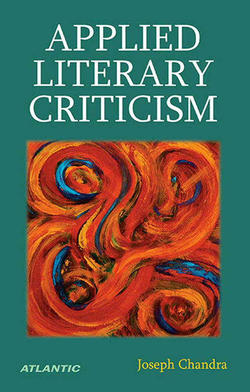 Applied Literary Criticism by Joseph Chandra