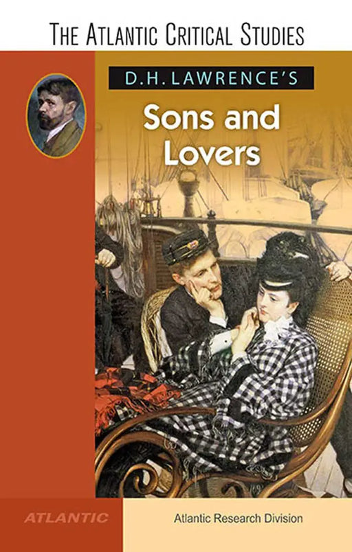 D.H. LawrenceÃ†S Sons And Lovers: The Atlantic Critical Studies by Atlantic Research Division