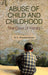 Abuse Of Child And Childhood: The Case of Kerala by N.V. Raveendran