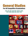 General Studies For All Competitive Examinations: IAS, IFS, IES, IES/ISS, SCRA, CMS, CPF, CDS, NDA/NA, SSC, PSC by Atlantic Research Division