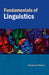 Fundamentals Of Linguistics by Raj Kumar Sharma