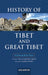 History Of Tibet And Great Tibet by Hashmatullah Khan