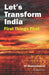 Let's Transform India: First Things First by V. R. Meenakshi Sundaram