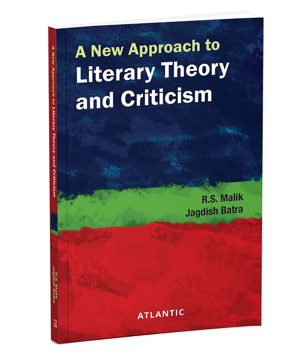 A New Approach to Literary Theory and Criticism