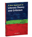 A New Approach to Literary Theory and Criticism by R.S. Malik