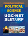 Political Science For Ugc-Net/Slet/Jrf Objective Type Questions: Previous Years' Papers with Key by Atlantic Research Division