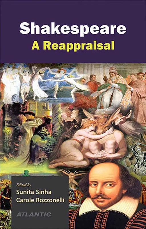 Shakespeare: A Reappraisal (MULTI VOL SET-2 Vols.) by Sunita Sinha
