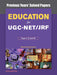 Education For Ugc-Net/Slet/Jrf Paper I, Ii, And Iii: Previous Years' Solved Papers with Key by Atlantic Research Division