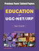 Education For Ugc-Net/Slet/Jrf Paper I, Ii, And Iii: Previous Years' Solved Papers with Key by Atlantic Research Division