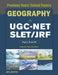 Geography For Ugc-Net/Slet/Jrf Paper I, Ii, And Iii: Previous Years' Solved Papers by Atlantic Research Division
