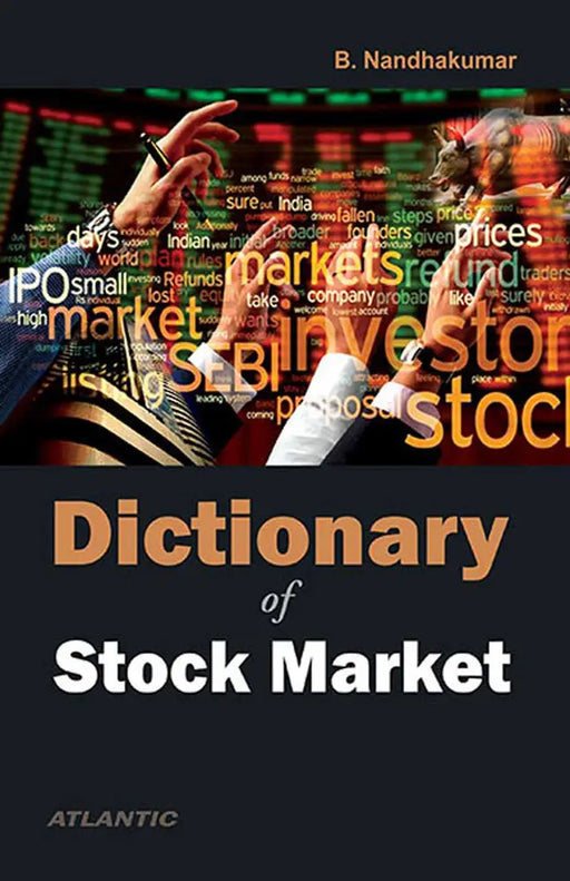 Dictionary of Stock Market by B. NandhaKumar