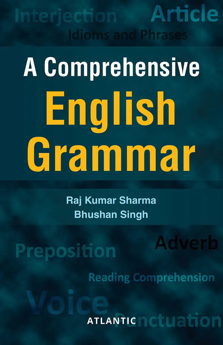 A Comprehensive English Grammar by Raj Kumar Sharma