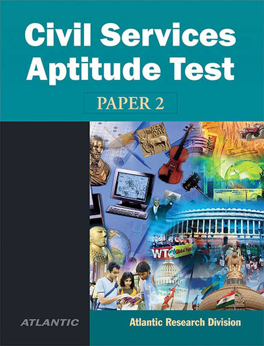 Civil Services Aptitude Test: Paper - 2 by Atlantic Research Division