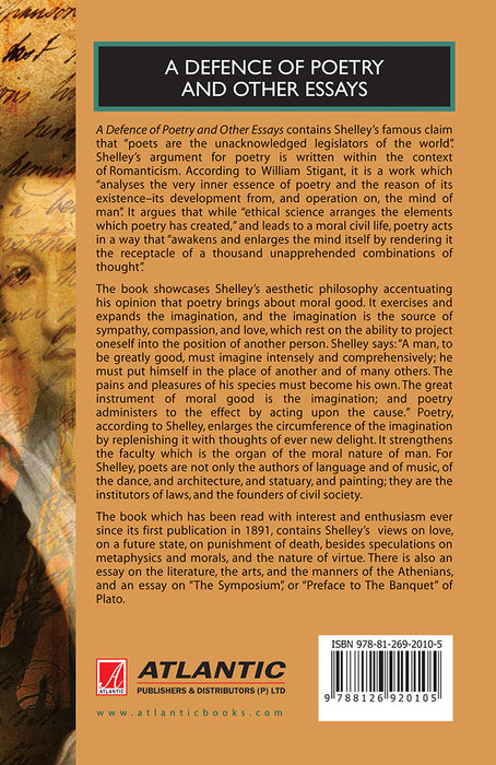 A Defence of Poetry and other Essays