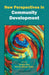 New Perspectives In Community Development by Sanjoy Roy