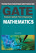 Graduate Aptitude Test In Engineering (Gate): Mathematics: Previous Years' Solved Papers with Practice Sets by K.R. Gupta