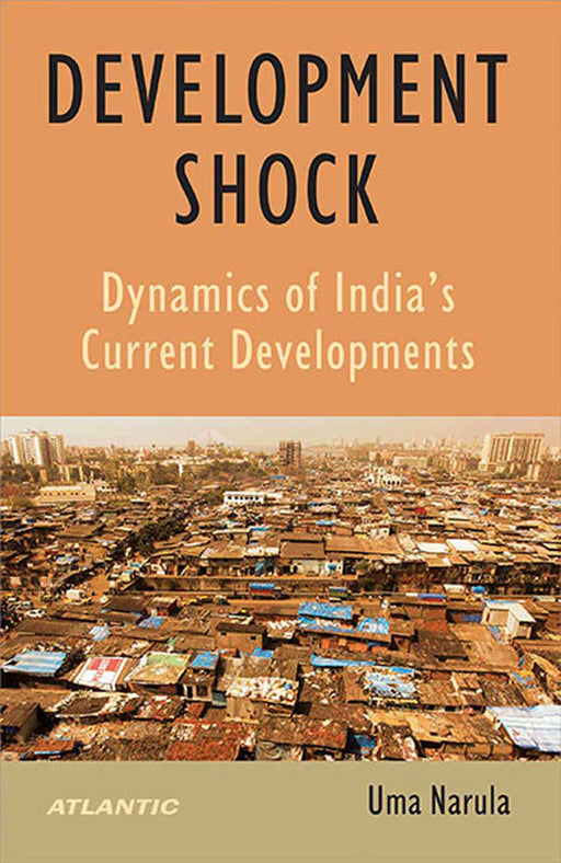 Development Shock by Uma Narula