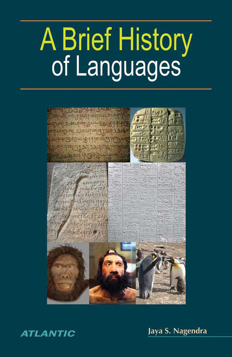 A Brief History Of Languages by Jaya S. Nagendra