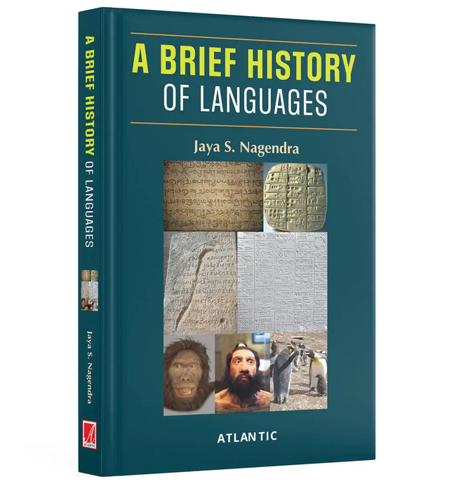 A Brief History Of Languages by Jaya S. Nagendra