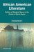 African American Literature: Politics of Marginal Space in the Fiction of Gloria Naylor by Anurag Kumar