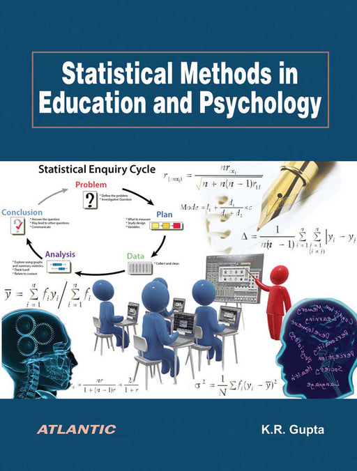 Statistical Methods In Education And Psychology by K.R. Gupta