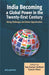 India Becoming A Global Power In The Twenty-First Century: Rising Challenges and Newer Opportunities by Raj Kumar Kothari, Eyasin Khan