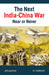 The Next India-China War Near or Never by N. Haridas